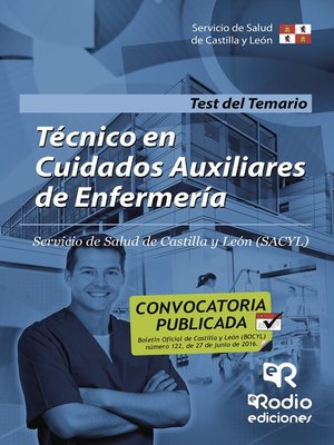 cover image of Técnico en Cuidados Auxiliares de Enfermería. Servicio de Salud de Castilla y León (SACYL). Test del Temario